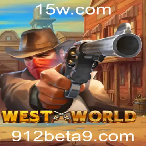 WestWorld: Aventuras e Estratégias no Universo de Jogos 912bet